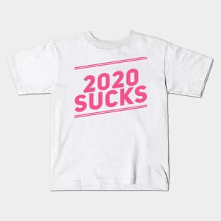 2020 Sucks Pink Kids T-Shirt